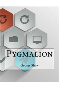 Pygmalion
