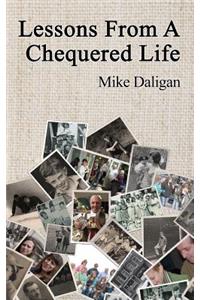 Lessons from a Chequered Life