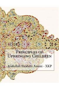 Principles of Upbringing Children