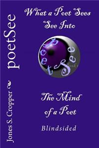 poetSee: Blindsided Book 1