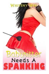 Babysitter needs a Spanking: Her Wild Spirit will be Tamed