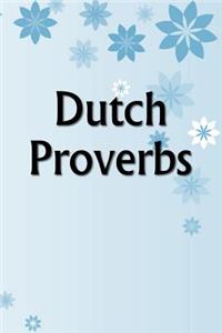 Dutch Proverbs