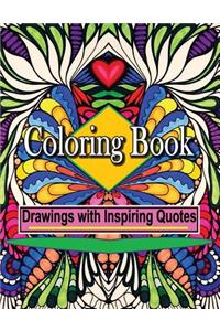 Coloring Book Drawings with Inspiring Quotes