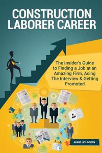 Construction Laborer Career (Special Edition)