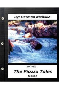Piazza Tales (1856) NOVEL by Herman Melville (World's Classics)