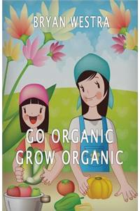 Go Organic Grow Organic