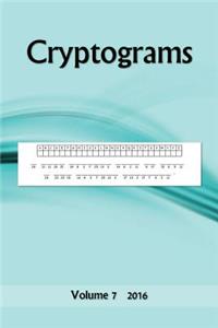 Cryptograms: Volume 7 2016