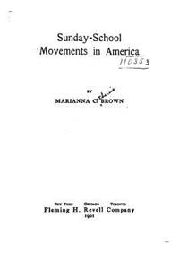 Sunday-School Movements in America