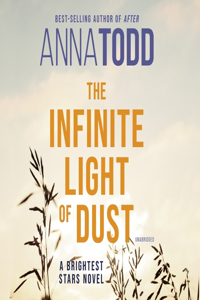 Infinite Light of Dust