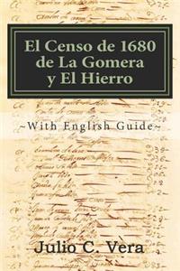 El Censo de 1680 de la Gomera Y El Hierro
