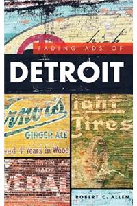 Fading Ads of Detroit