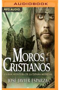 Moros y Cristianos