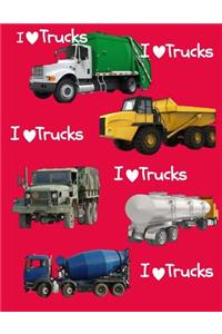 I Love Trucks
