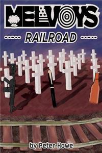 Melvoy's Railroad