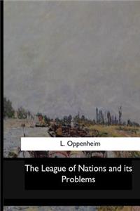 The League of Nations and its Problems
