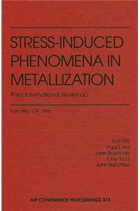 Stress-Induced Phenomena in Metallization