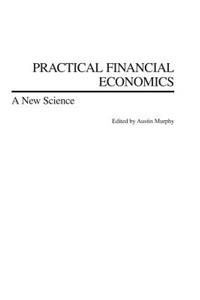 Practical Financial Economics