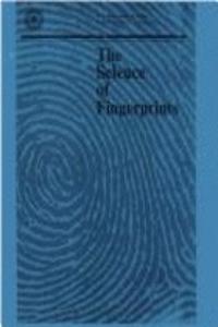 Science of Fingerprints: Classification and Uses