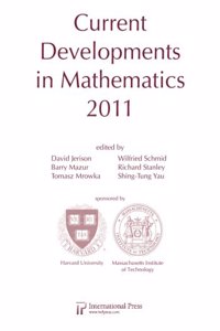 Current Developments in Mathematics, 2011