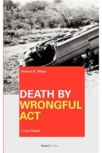 Death by Wrongful Act