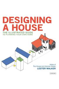 Designing a House