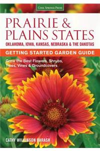 Prairie & Plains States Getting Started Garden Guide