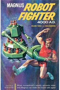 Magnus, Robot Fighter 4000 A.D.