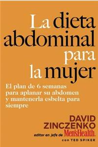 La Dieta Abdominal Para la Mujer