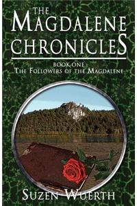 Magdalene Chronicles - Book One