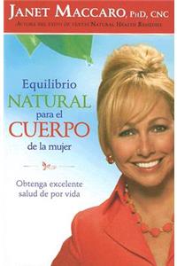 Equilibrio Natural Para El Cuerpo de la Mujer