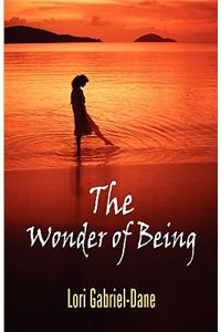 The Wonder of Being