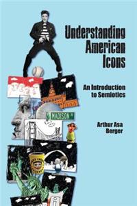 Understanding American Icons