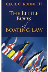 The Little Book of Boating Law