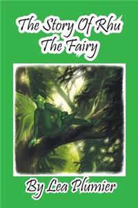 The Story Of Rhu The Fairy