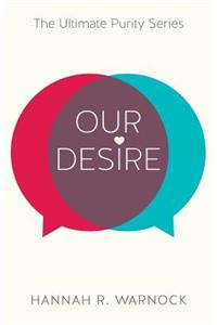 Our Desire