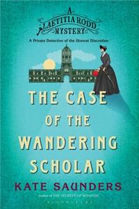 Case of the Wandering Scholar
