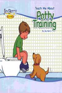Teach Me About Potty Training for Boys