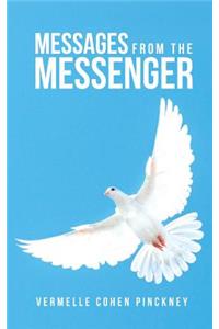 Messages From THE Messenger