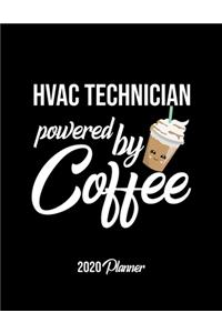 Hvac Technician Powered By Coffee 2020 Planner