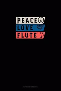 Peace Love Flute