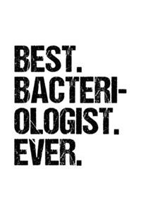 Best Bacteriologist Ever