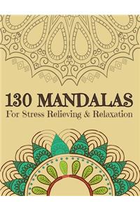 130 MANDALAS For Stress Relieving & Relaxation
