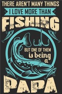 There aren't many things i love more than fishing but one of them is being a papa