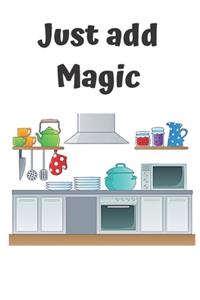 Just Add Magic Utensils