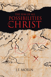 Sum of All Possibilities in Christ