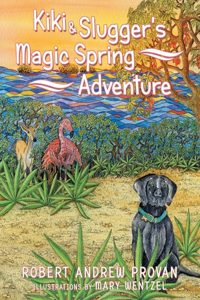 Kiki & Slugger's Magic Spring Adventure