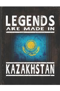 Legends Are Made In Kazakhstan