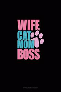 Wife Cat Mom Boss