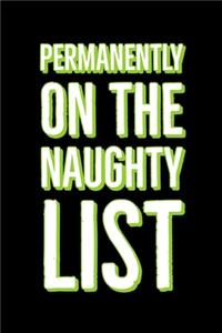 Permanetly On The Naughty List