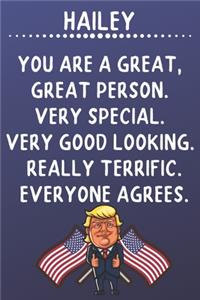 Hailey You Are A Great Great Person Very Special